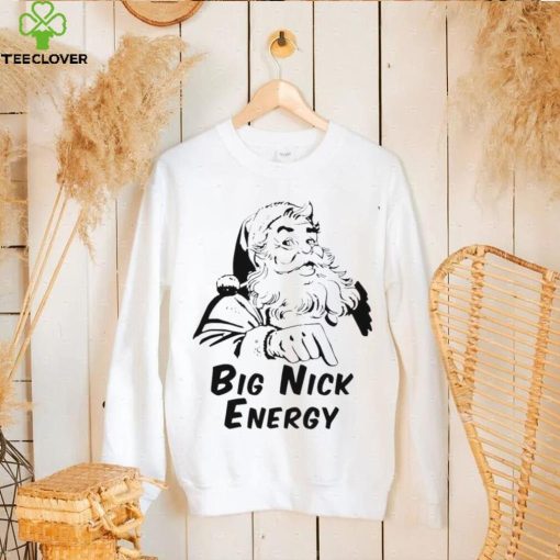 Big nick energy santa naughty adult humor Christmas shirt