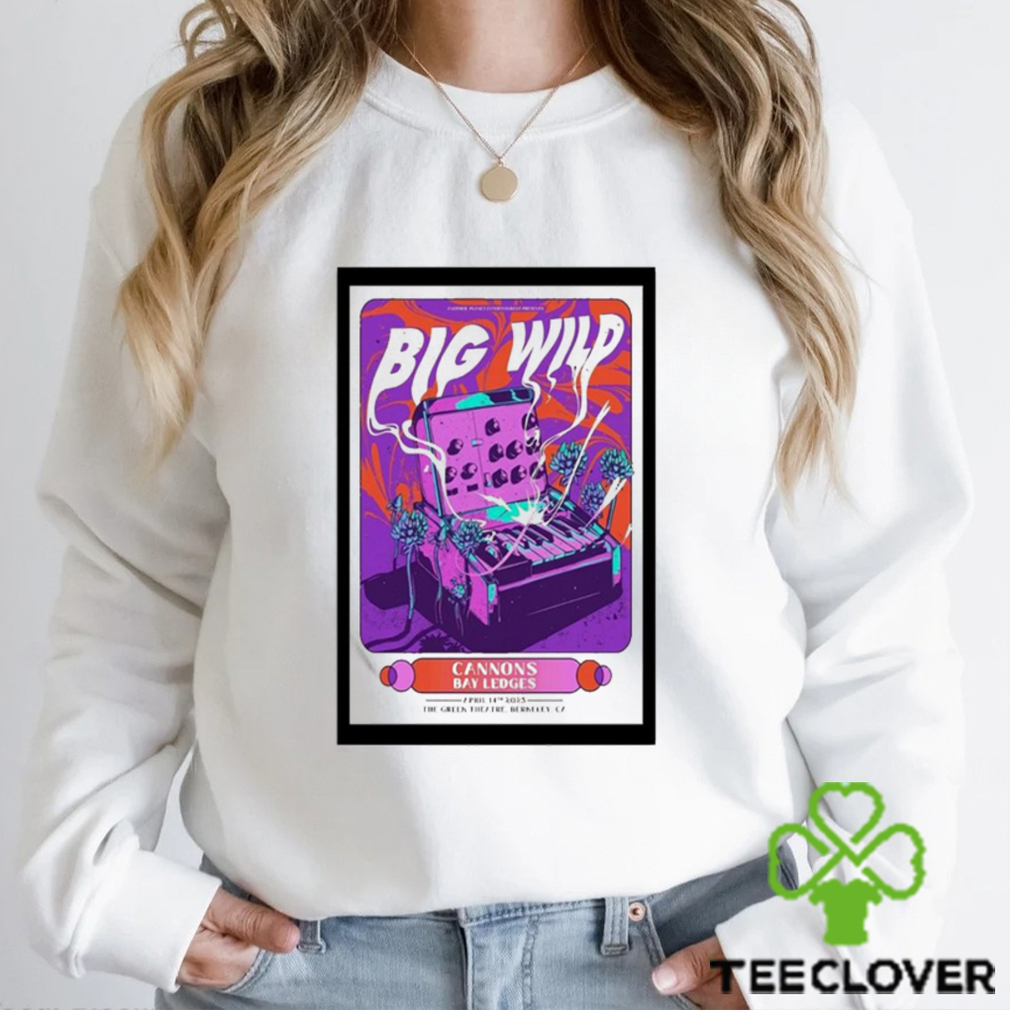 Big wild greek theatre  U.C. Berkeley berkeley CA april 14 2023 poster t shirt Big wild greek theatre  U.C. Berkeley berkeley CA april 14 2023 poster t shirt