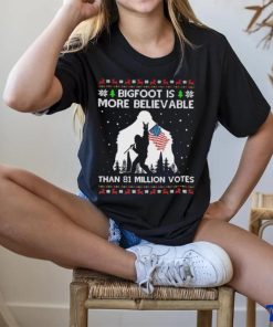 Bigfoot Is More Believable than 81 million votes christmas shirt 1 Bigfoot Is More Believable than 81 million votes christmas shirt