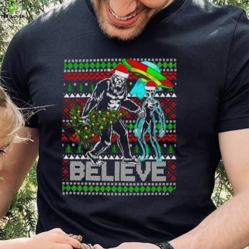 Bigfoot UFO Alien Believe Christmas ugly shirt
