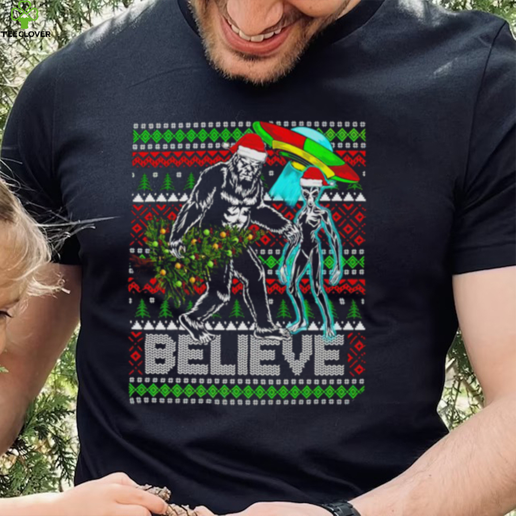 Bigfoot UFO Alien Believe Christmas ugly shirt Bigfoot UFO Alien Believe Christmas ugly shirt