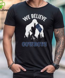 Bigfoot We Believe Dallas Cowboys 2024 shirt