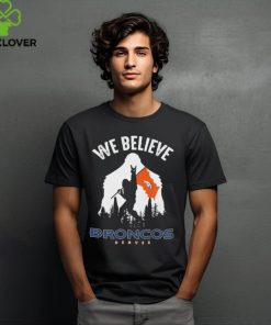 Bigfoot We Believe Denver Broncos 2024 hoodie, sweater, longsleeve, shirt v-neck, t-shirt