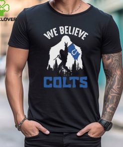 Bigfoot We Believe Indianapolis Colts 2024 shirt