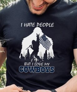 Bigfoot flag I hate people but I love my Dallas Cowboys shirt 6 Bigfoot flag I hate people but I love my Dallas Cowboys shirt