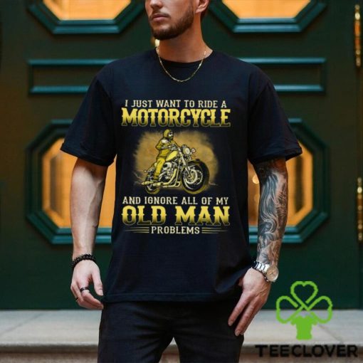 Biker   Old Man Problems Classic T Shirt