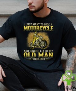 Biker Old Man Problems Classic T Shirt