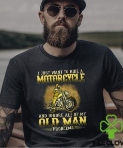 Biker Old Man Problems Classic T Shirt