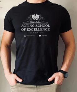 Bilal Zafar's Acting School Of Excellence T Shirt