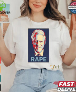Bill Clinton Rape T Shirt