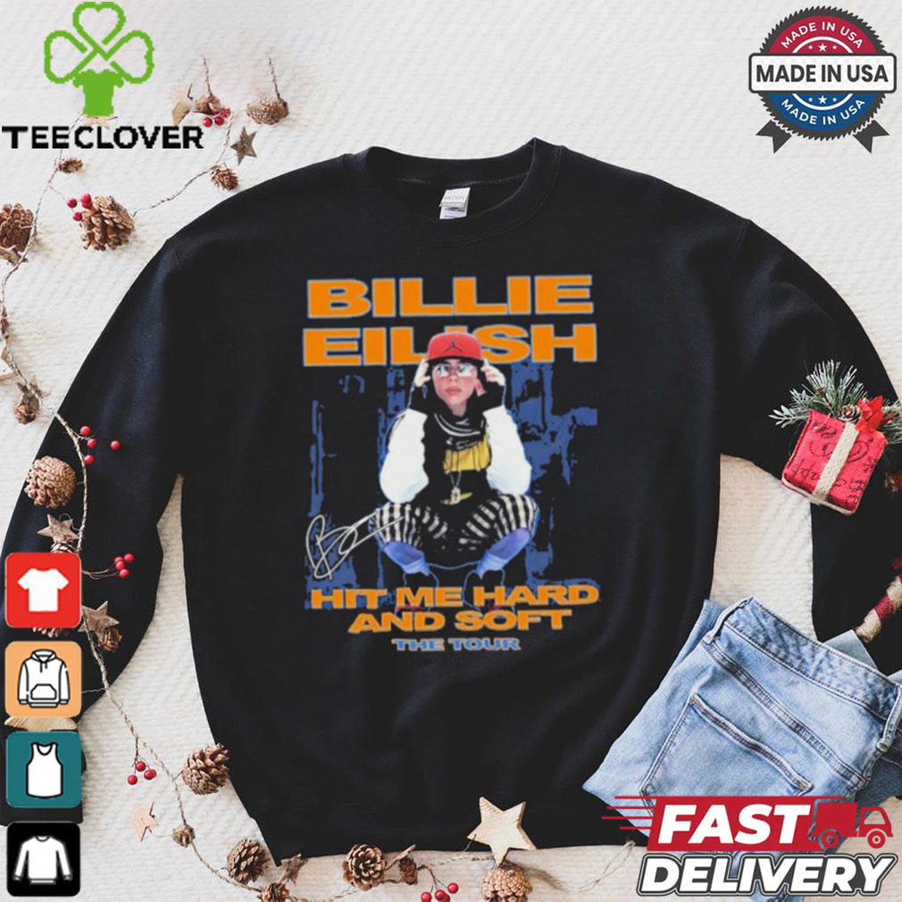 Billie Eilish Hit Me Hard And Soft The Tour 2024 Signature Shirt Billie Eilish Hit Me Hard And Soft The Tour 2024 Signature Shirt