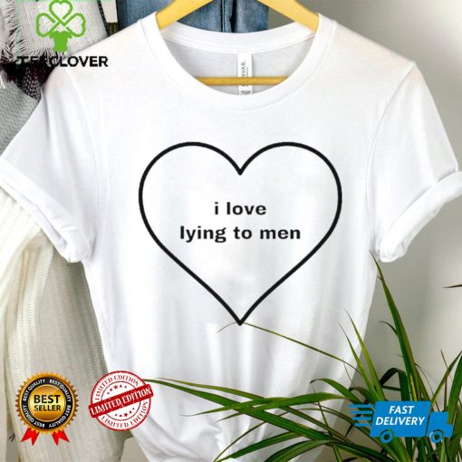 Billie Eilish I love lying to men shirt