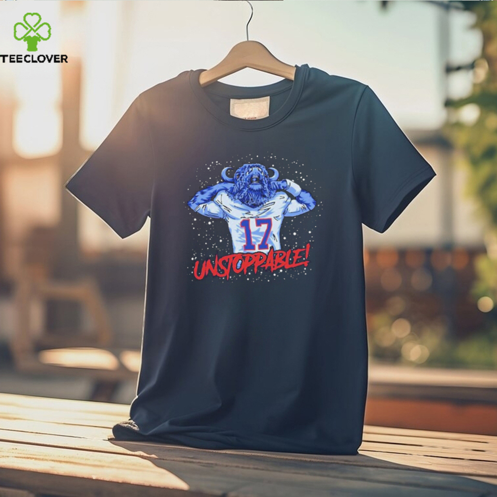 Bills Josh Allen 17 Unstoppable Shirt Bills Josh Allen 17 Unstoppable Shirt