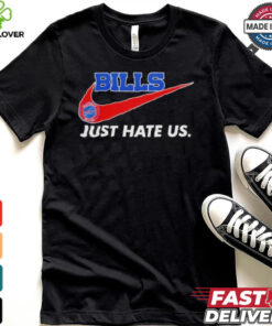 Bills Just Hate Us Forever A Buffalo Bills Fan Win Or Lose Forever No Matter What logo Shirt 3 Bills Just Hate Us Forever A Buffalo Bills Fan Win Or Lose Forever No Matter What logo Shirt