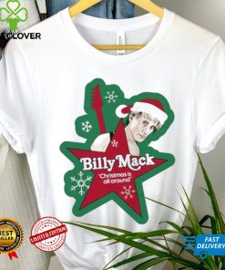 Billy Mack Christmas Is All Around Shirt