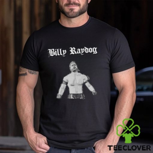 Billy Raydog Shirt
