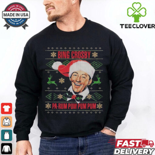 Bing Crosby Pa Rum Pum Pum Pum Ugly Christmas T shirts