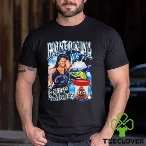 Biomedicina E Quase Medicina shirt