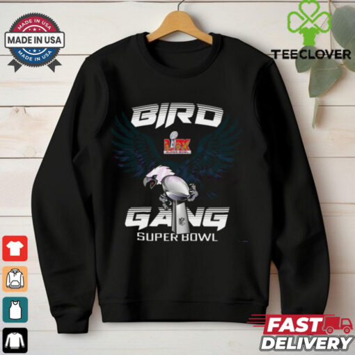 Bird Gang Eagle Mascot Holding The Trophy Super Bowl Lix shirt