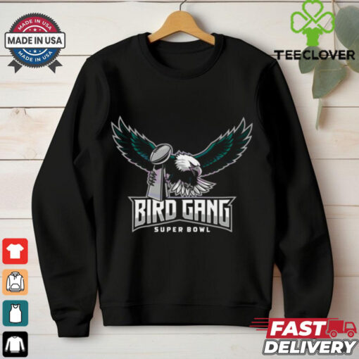 Bird Gang Eagles Holding Super Bowl Champions Trophy Shirt