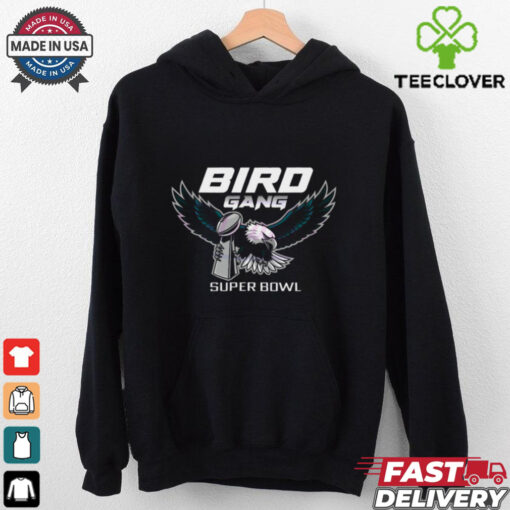 Bird Gang Super Bowl Trophy Eagles Champion Shirt