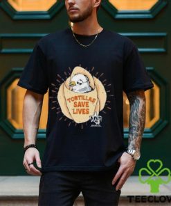 Bird Tortillas Save Lives Shirt