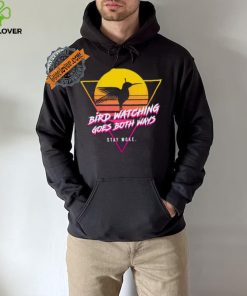 Bird watching goes both ways sunset t hoodie, sweater, longsleeve, shirt v-neck, t-shirt