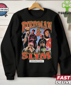 Birdman And Slim Nola Walk Of Fame Dreamathon T shirts