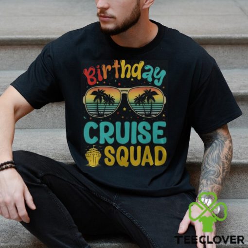 Birthday Cruise Squad Birthday Party Cruise Squad 2024 Men’s T hoodie, sweater, longsleeve, shirt v-neck, t-shirt