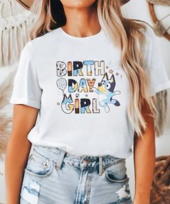 Birthday Girl Bluey T Shirt
