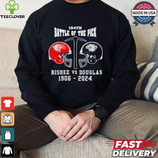 Bisbee vs Douglas 154th 1906 2024 Battle Of The Pick Shirt