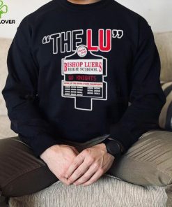 Bishop Luers the Lu sign hoodie, sweater, longsleeve, shirt v-neck, t-shirt