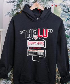 Bishop Luers the Lu sign hoodie, sweater, longsleeve, shirt v-neck, t-shirt