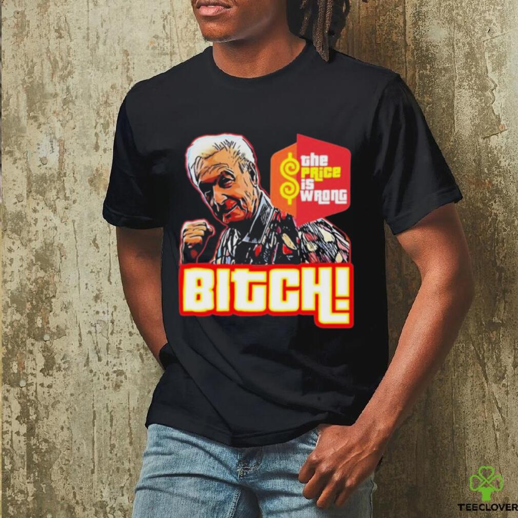 Bitch Bob Barker 1923 2023 The Price Is Wrong Shirt Bitch Bob Barker 1923 2023 The Price Is Wrong Shirt