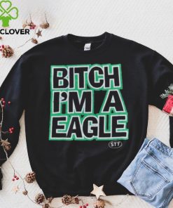 Bitch Im A Eagle T Shirt For Unisex 2 Bitch Im A Eagle T Shirt For Unisex