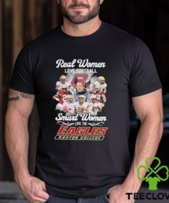 Real Women Love Football Smart Women Love The Boston College Eagles Shirt 2 Real Women Love Football Smart Women Love The Boston College Eagles Shirt