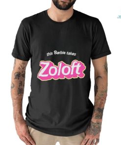 Official This Barbie Takes Zoloft Shirt