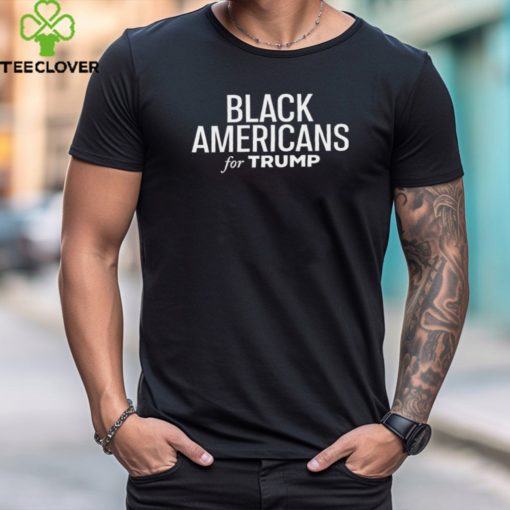 Black Americans for Trump shirt
