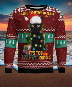 Black Cat Like Stay To In Bed Xmas Ugly Christmas Sweater
