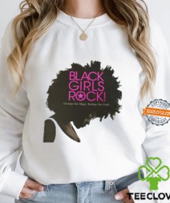 Black Girls Rock Owning Our Magic Rocking Our Truth T Shirt
