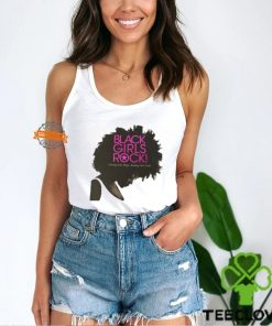 Black Girls Rock Owning Our Magic Rocking Our Truth T Shirt
