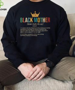 Black Mother Definition Black Women Mom Mothers Day Long Sleeve T Shirt