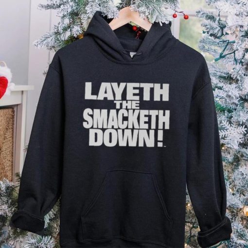 Black The Rock Layeth The Smacketh Down T Shirt