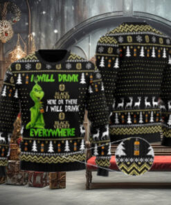 Black Velvet Grinch Will Drink Everywhere Ugly Sweater