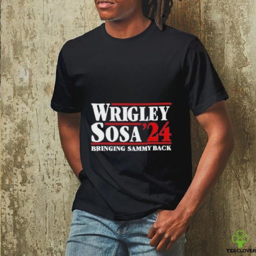Black Wrigley Sosa 24 Bringing Sammy Back shirt