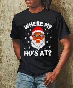 Black african American Santa where my hos at Christmas shirt 3 Black african American Santa where my hos at Christmas shirt