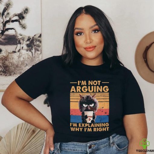 Black cat I’m not arguing I’m explaining why I’m right vintage T shirt