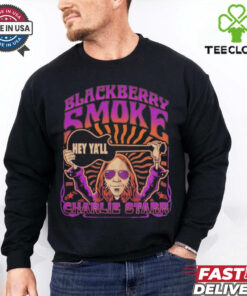Blackberry Smoke Hey Ya’ll Charlie Starr T shirts