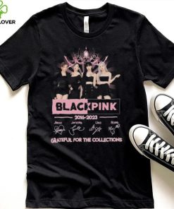 Blackpink 2016 2023 Grateful for the collections signatures shirt