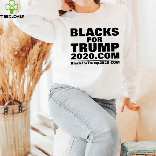 Blacks For Trump Blacks For Trump 2020com Shirt